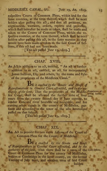 Text on a yellowed and splotchy paper with three chapters. The central chapter XIX is titled "An Act in addition to an act, entitled, An aft in further addition to an aft, entitled, an aft for incorporating James Sullivan, Efq. and others, by the name and ftyle of the proprietors of the Middlefex Canal."
