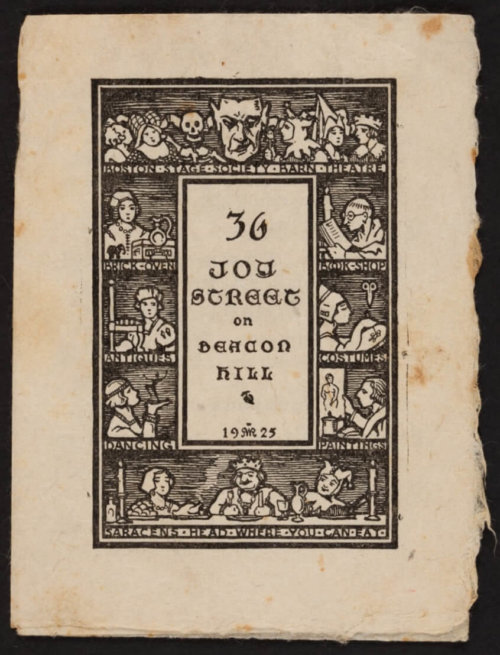A medieval-style woodcut illustration surrounding the words, “36 Joy Street on Beacon Hill, 1925.” There are 8 small images depicting the various businesses located here, which are labelled with captions: Boston Stage Society / Barn Theatre, Brick Oven, bookshop, antiques, costumes, dancing, paintings, Saracen’s Head where you can eat.