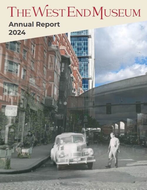 A cover reading The West End Museum Annual Report 2024 and showing a modern streetscape overlain with what the street looked like in the past