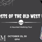 Poster with Halloween imagery and the title "Ghosts of the Old West End"