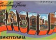 A postcard with the title "Greetings from Easton Pennsylvania". There are illustrations of buildings inside the letters of Easton