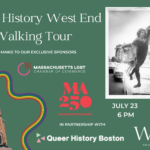 A green banner with a black and white photo of a man in leotard on the hood of the car to the upper right and a church building in the lower left. The title says "Queer History West End Walking Tour"