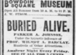 A newspaper ad for the Bowdoin Square Museum for "Buried Alive".