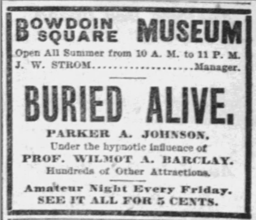 A newspaper ad for the Bowdoin Square Museum for "Buried Alive".